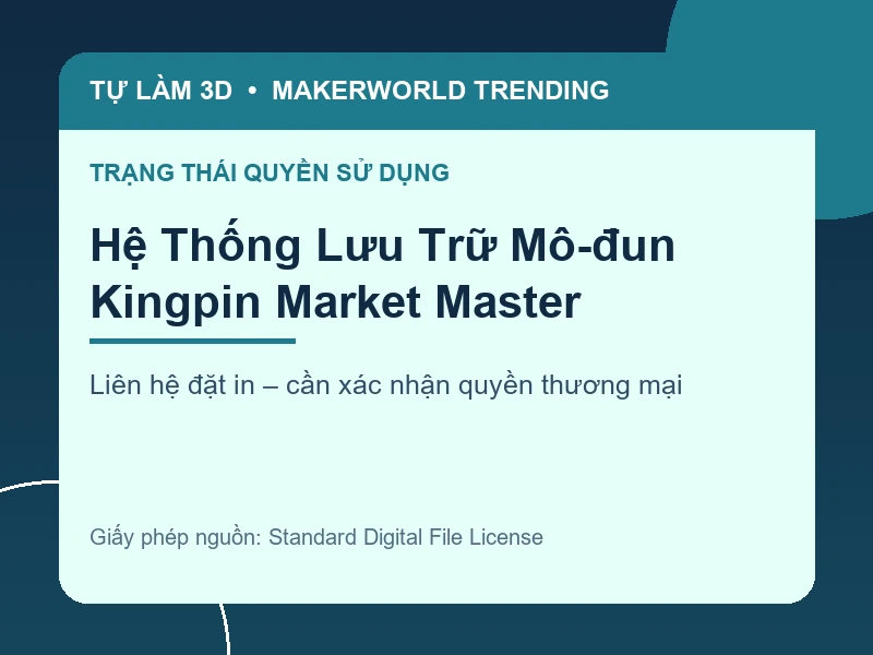 Thông tin liên hệ và quyền sử dụng cho Hệ Thống Lưu Trữ Mô-đun Kingpin Market Master