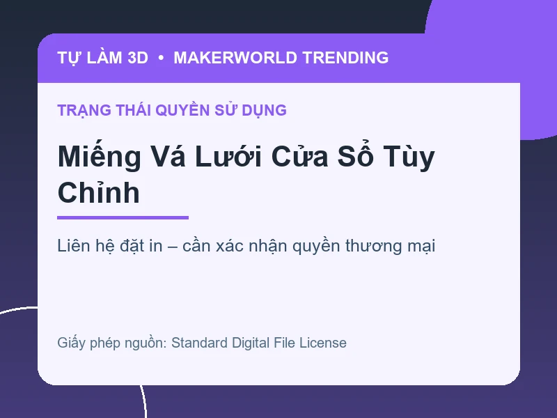Thông tin liên hệ và quyền sử dụng cho Miếng Vá Lưới Cửa Sổ Tùy Chỉnh